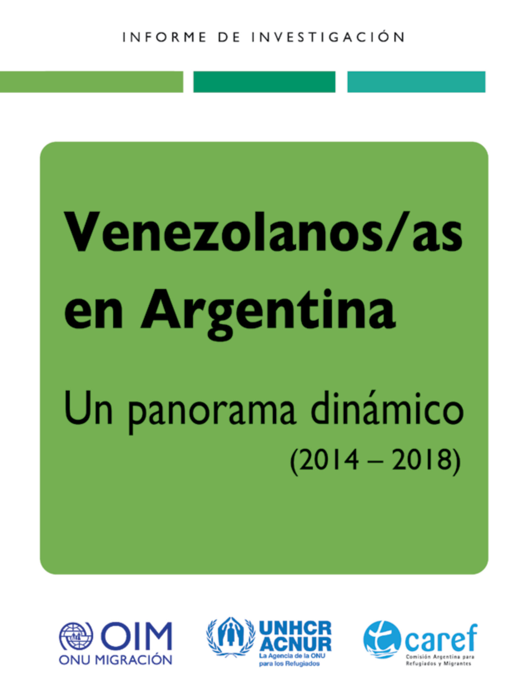 Venezolanos/as en Argentina. Un panorama dinámico: 2014-2018.