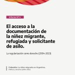 El acceso a la documentación de niñas, niños y adolescentes migrantes